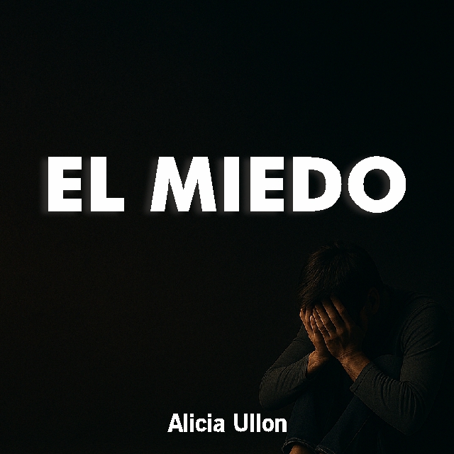 EL MIEDO